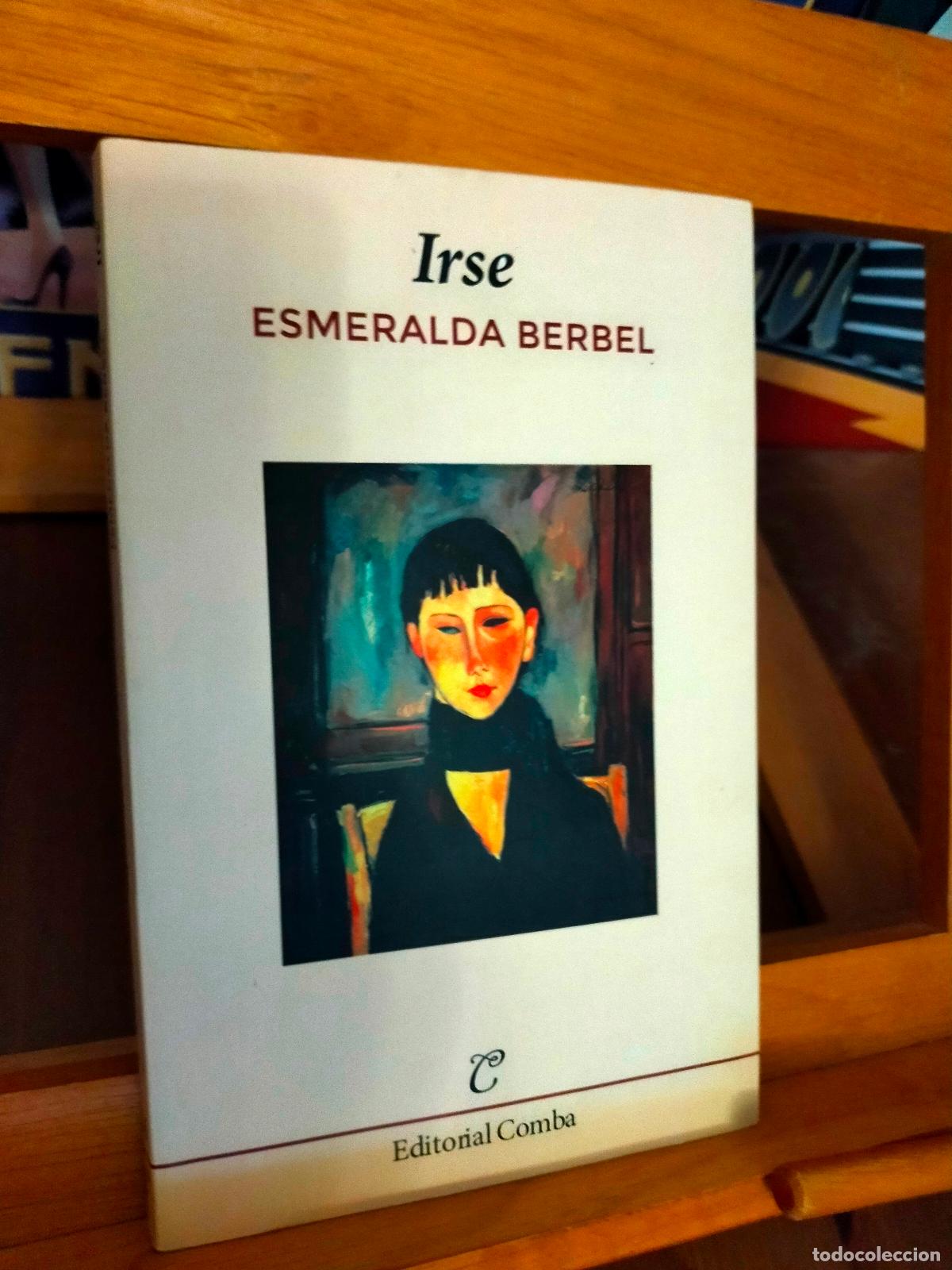 Libros de segunda mano: IRSE. ESMERALDA BERBEL. EDITORIAL COMBA - Foto 1