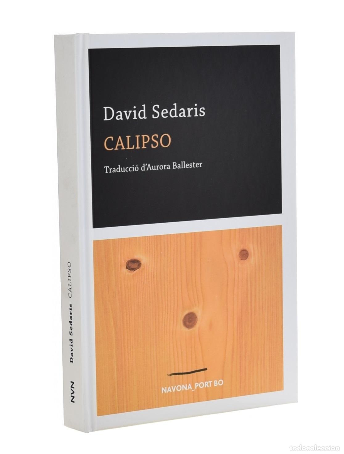 Libros de segunda mano: CALIPSO (CATAL&Agrave;) - SEDARIS, David - Foto 1