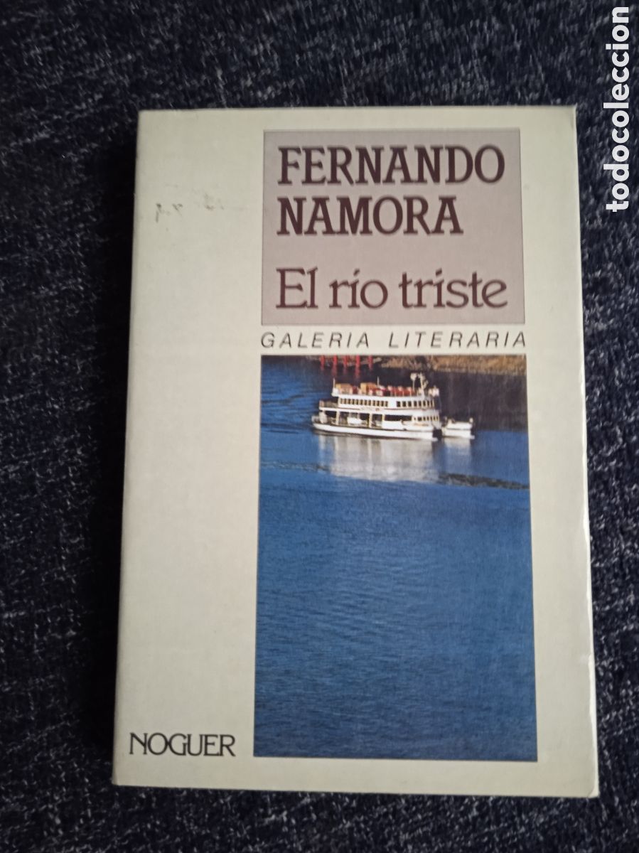 Libros de segunda mano: EL RIO TRISTE / FERNANDO NAMORA