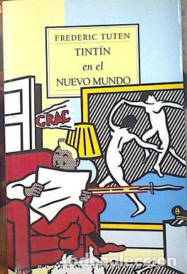 Libros de segunda mano: TINT&Iacute;N EN EL NUEVO MUNDO - FREDERIC TUTEN - MUCHNIK EDITORES 1994 - Tuten, Frederic