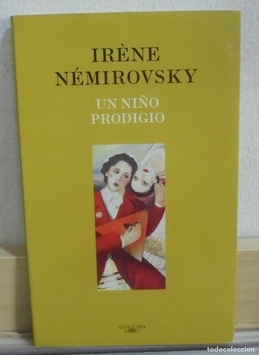 Libros de segunda mano: Un ni&ntilde;o prodigio. Ir&eacute;ne N&eacute;mirovsky - Foto 1