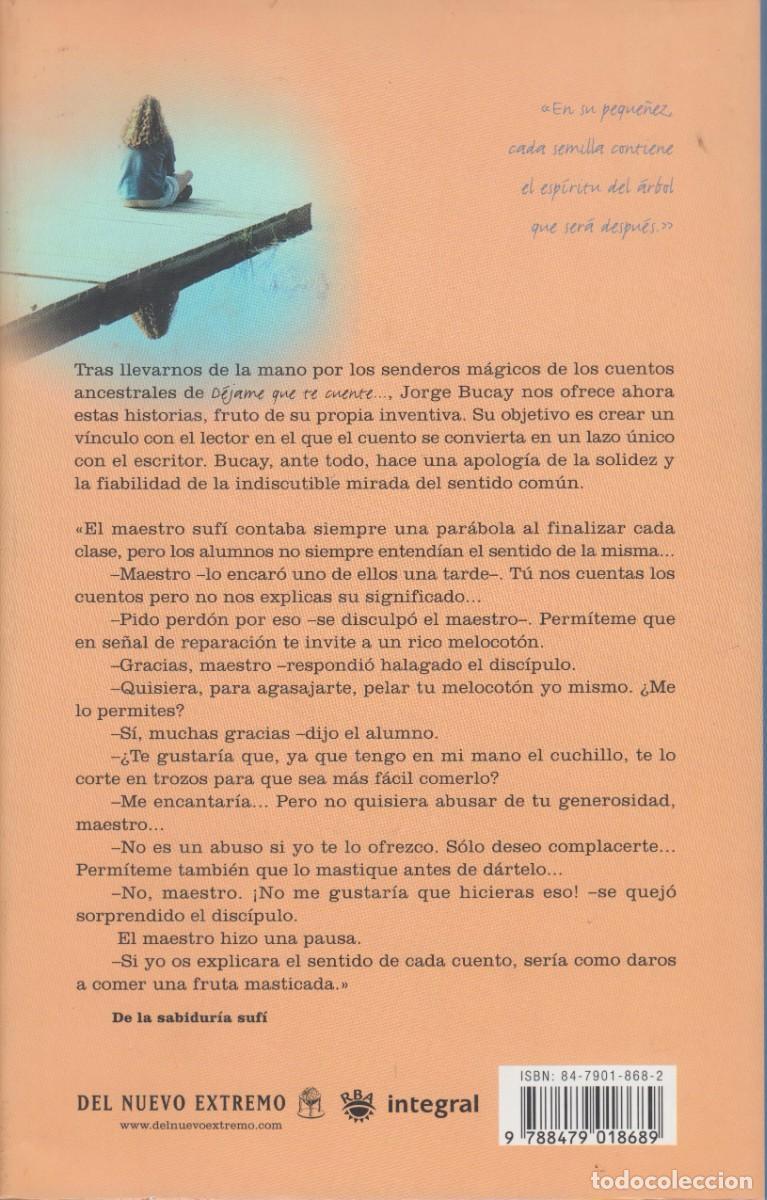 Libros de segunda mano: CUENTOS PARA PENSAR, DE JORGE BUCAY - Foto 2