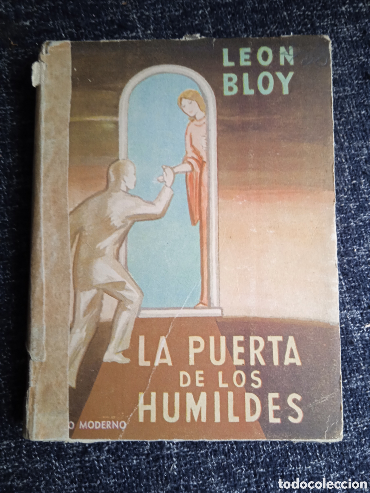 Libros de segunda mano: LA PUERTA DE LOS HUMILDES / LEON BLOY