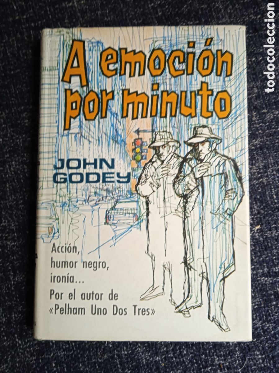 Livres d'occasion: A EMOCION POR MINUTO / JOHN GODEY. -ED. PLAZA & JANES EDITORES