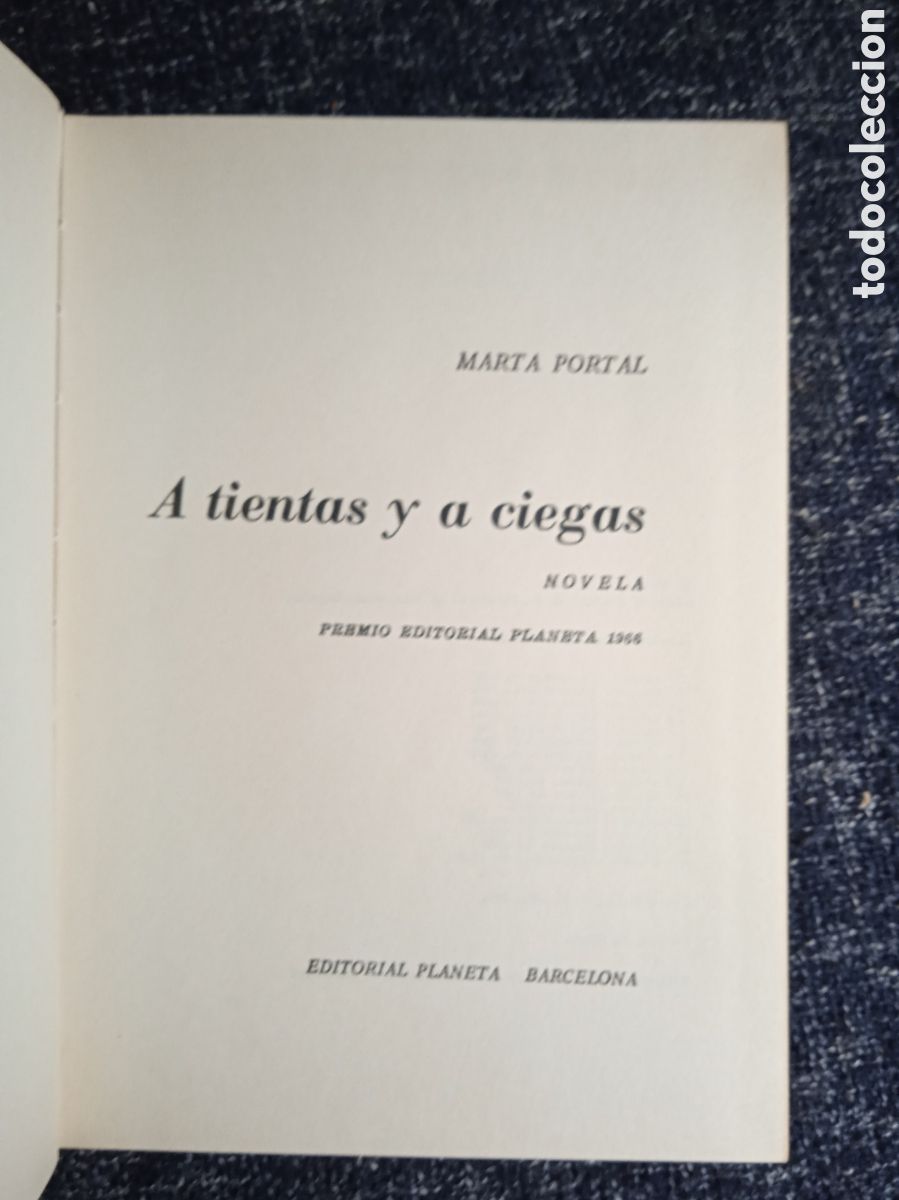 Libri di seconda mano: A TIENTAS Y A CIEGAS / MARTA PORTAL