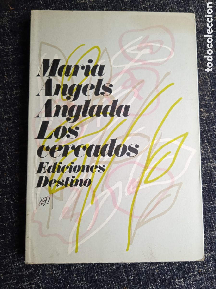 Gebrauchte B&uuml;cher: Los cercados / Mar&iacute;a Angels anglada