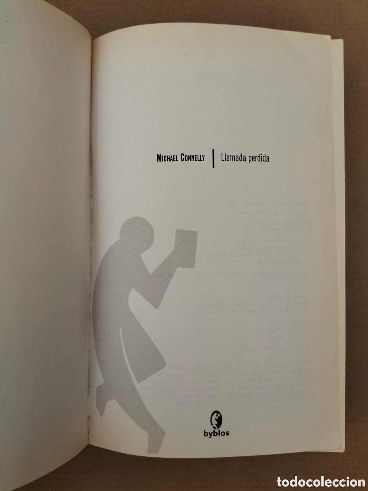 Libros de segunda mano: Llamada perdida. Michael Connelly. Ediciones B, 2005. Libro - Foto 2
