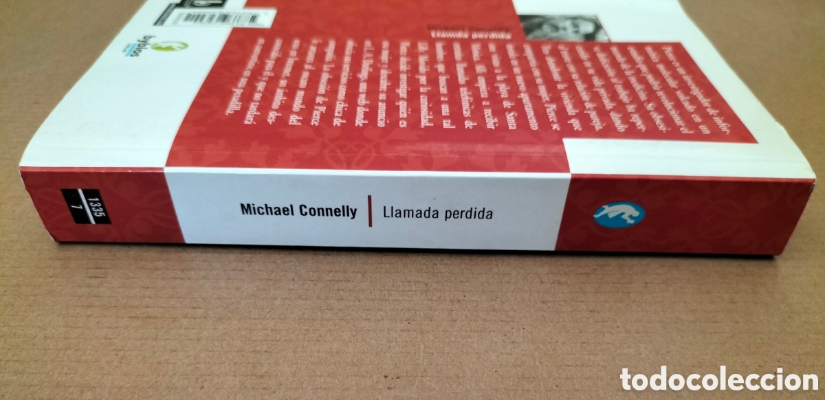 Libros de segunda mano: Llamada perdida. Michael Connelly. Ediciones B, 2005. Libro - Foto 8