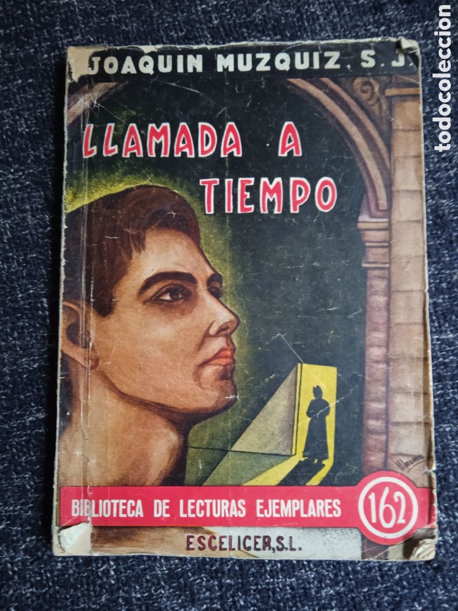 Livres d'occasion: LLAMADA A TIEMPO. / JOAQUIN MUZQUIZ