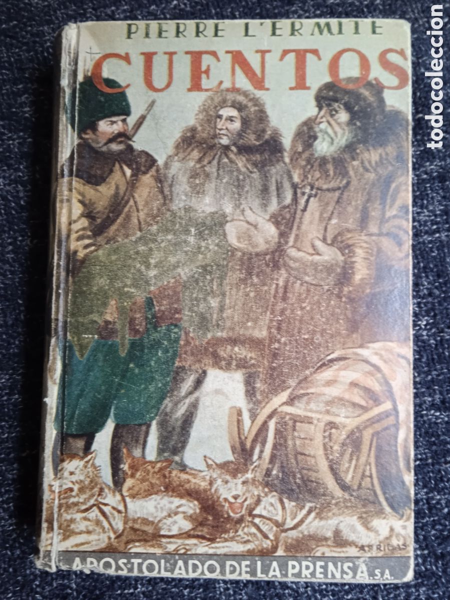 Livres d'occasion: CUENTOS -LA REJA DEL ARADO / PIERRE L'ERMITE - 1946