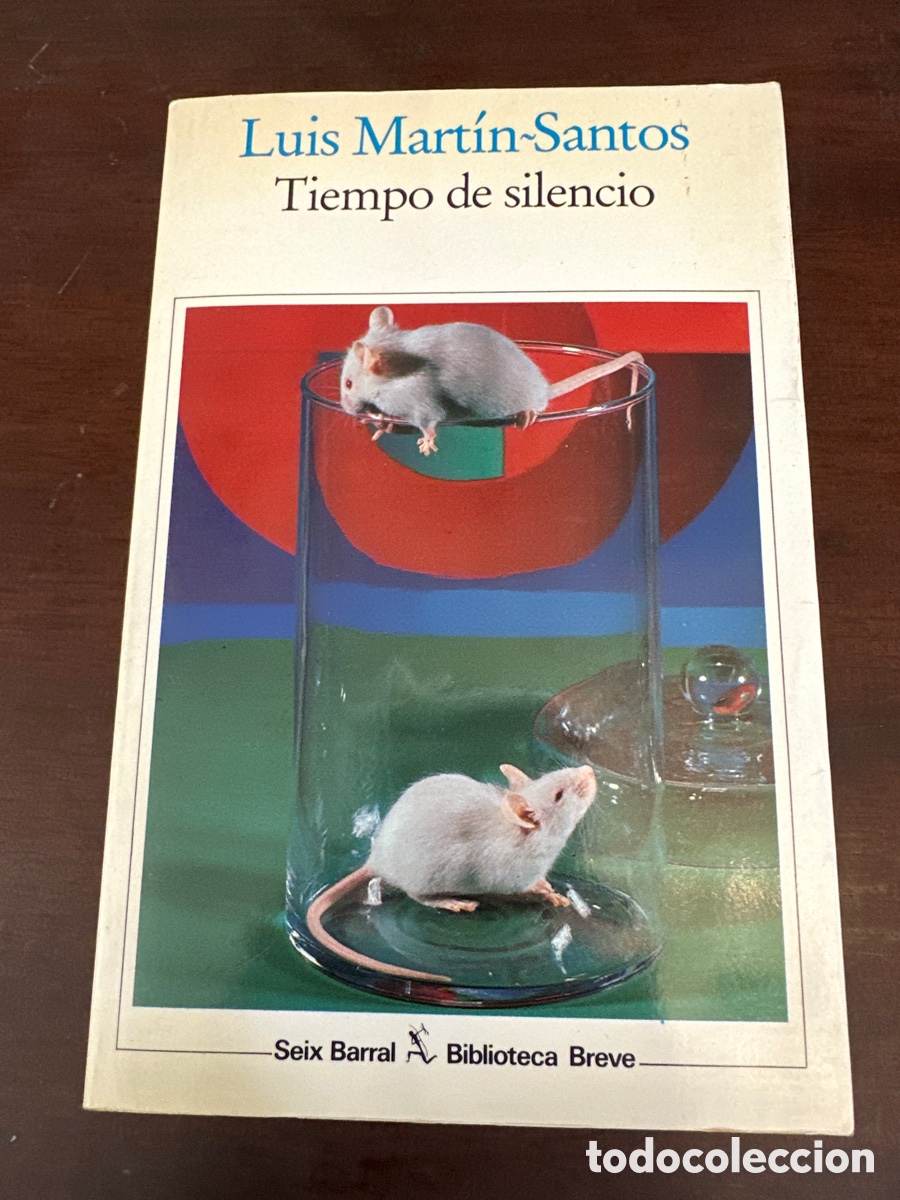 Libros de segunda mano: TIEMPO DE SILENCIO. LUIS MARTIN SANTOS. SEIX BARRAL.