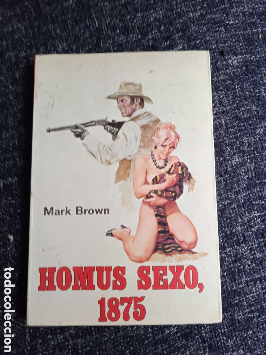 Livres d'occasion: HOMUS SEXO, 1875 / MARK BROWN -