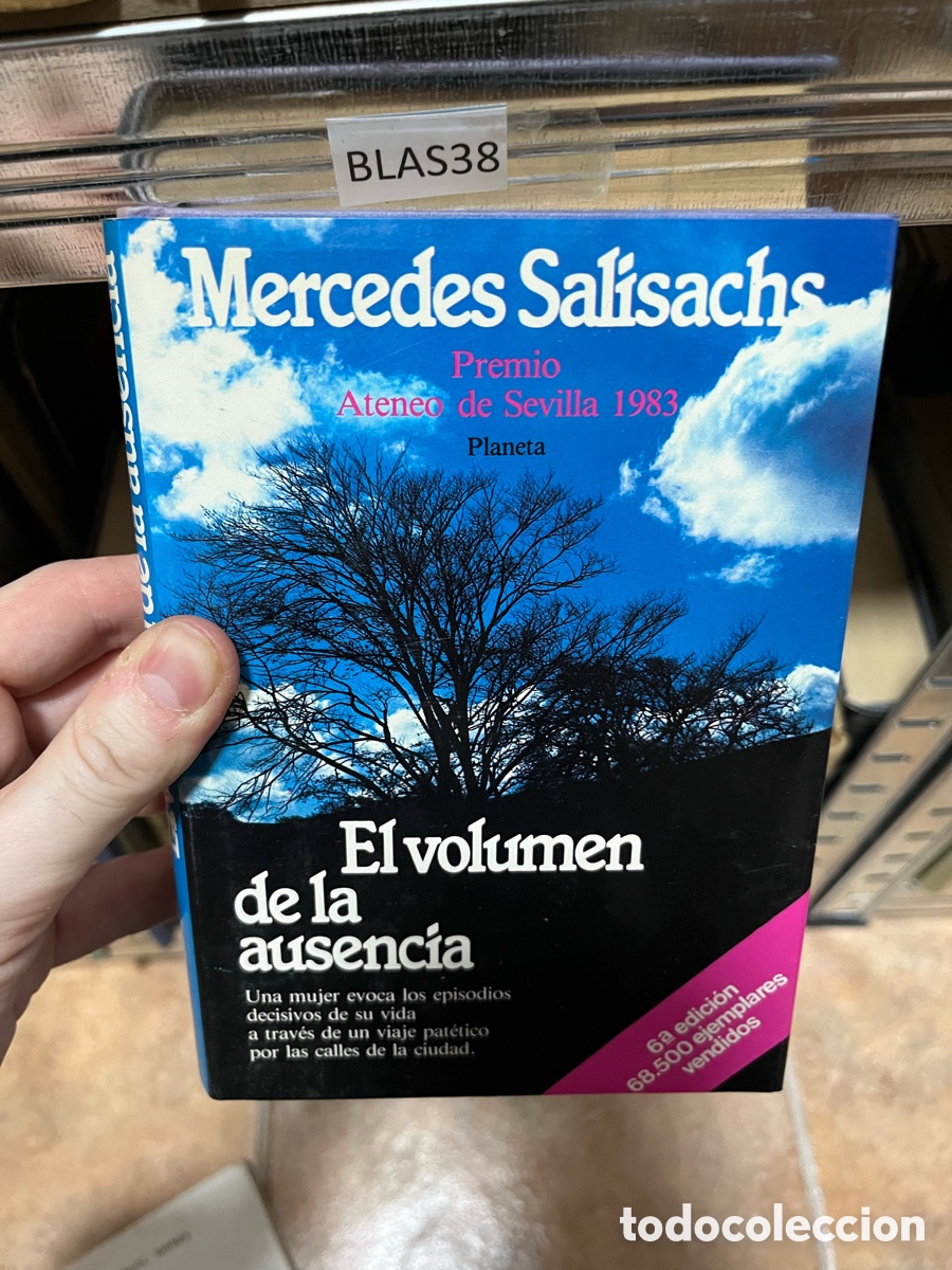 Livres d'occasion: BLAS38 Mercedes Salisachs: El volumen de la ausencia -Premio Ateneo de Sevilla 1983- Planeta