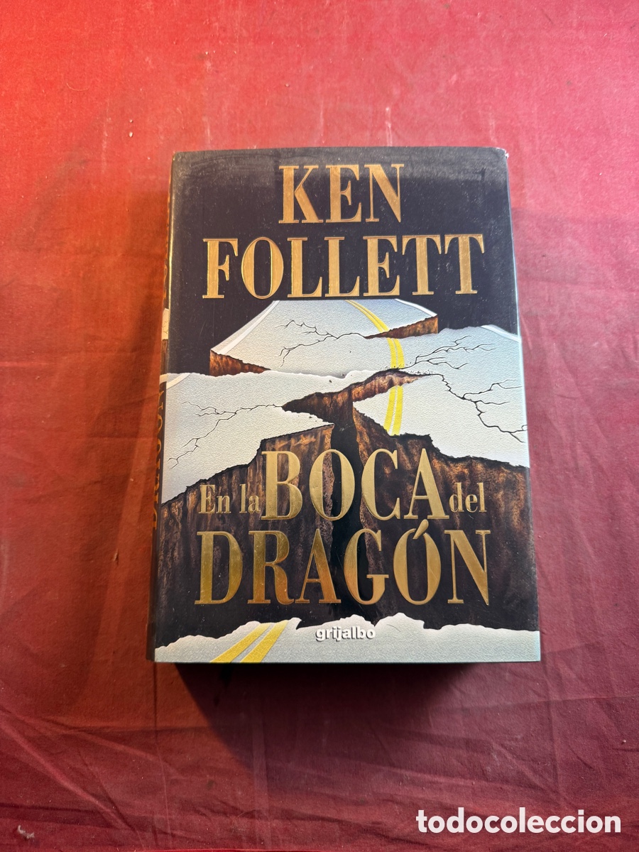 Libros de segunda mano: KEN FOLLET EN LA BOCA DEL DRAG&Oacute;N - Foto 1