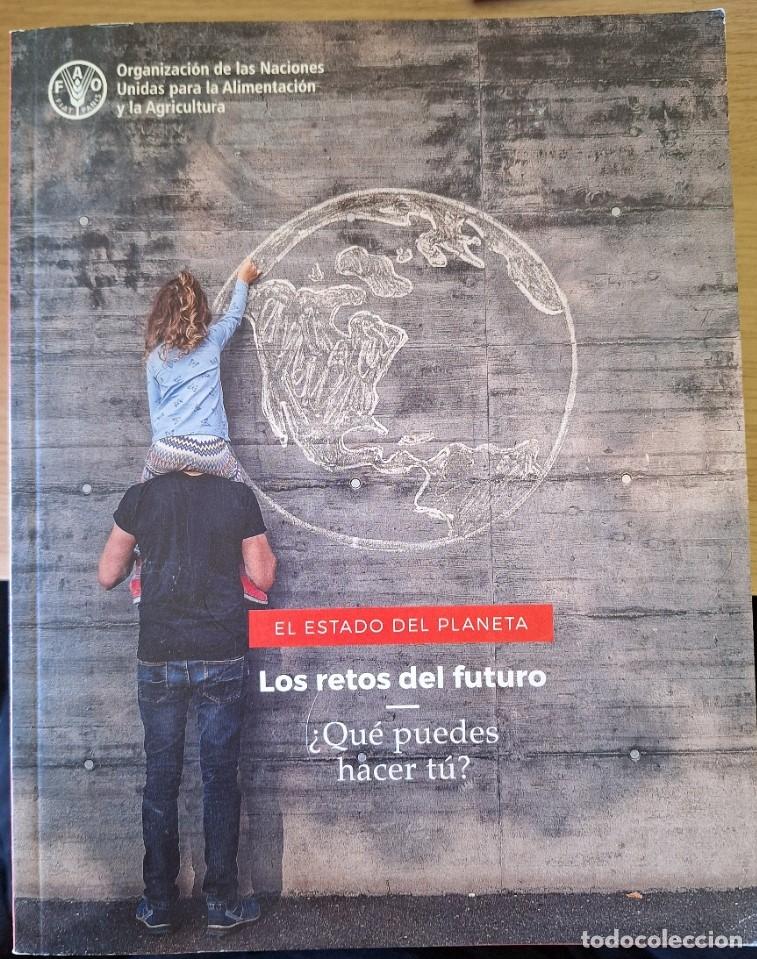 Livros em segunda m&atilde;o: EL ESTADO DEL PLANETA N&ordm; 11: LOS RETOS DEL FUTURO &iquest;Qu&eacute; PUEDES HACER TU? -
