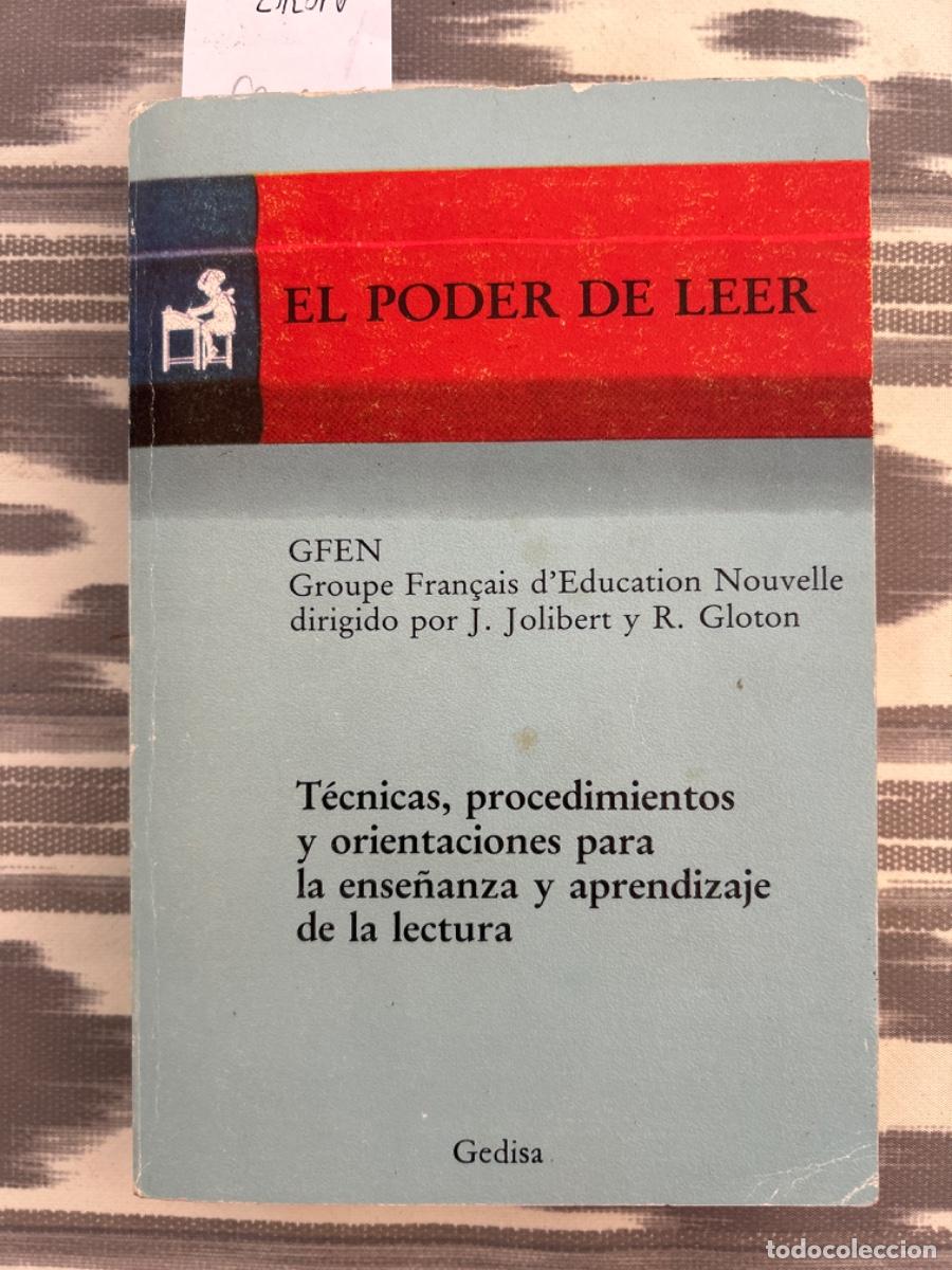 Libros de segunda mano: EL PODER DE LEER, GFEN, J JOLIBERT Y R GLOTON - Foto 1