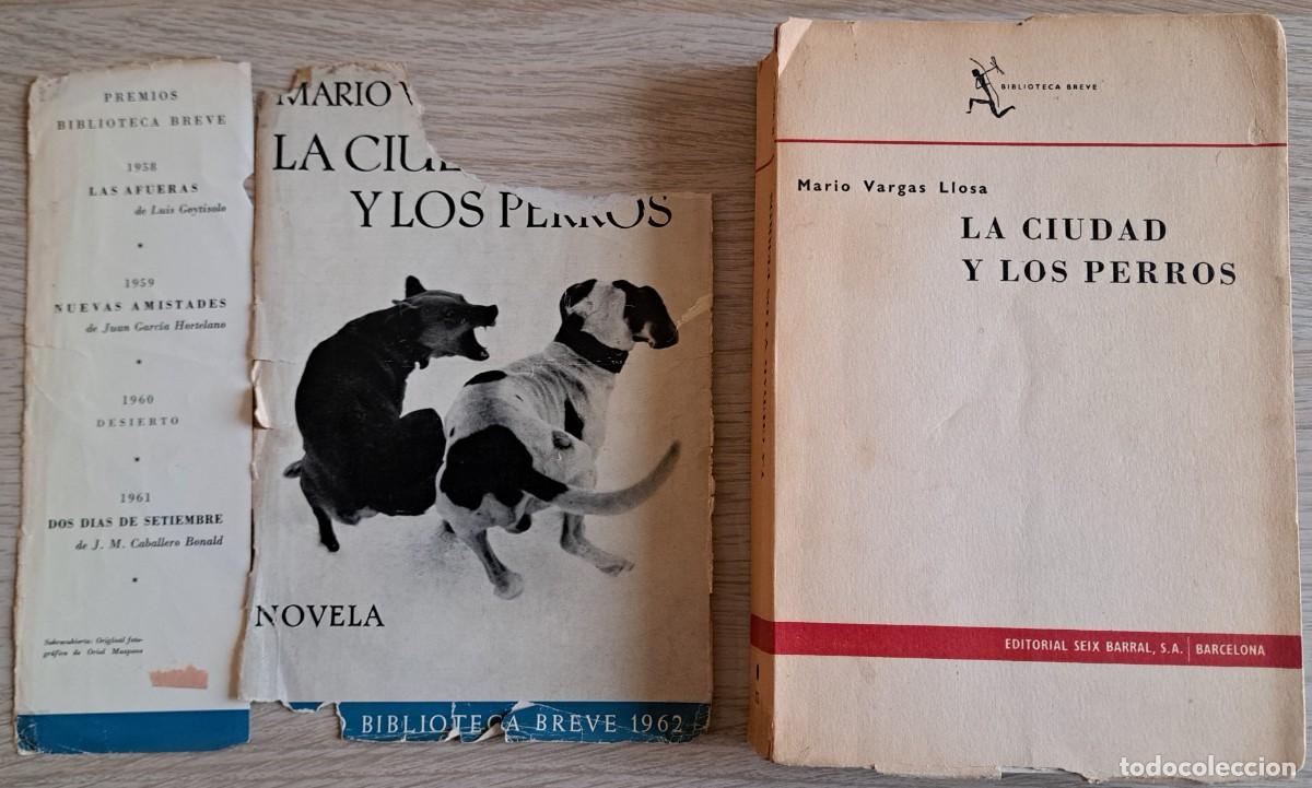 Libros de segunda mano: MARIO VARGAS LLOSA LA CIUDAD Y LOS PERROS SEIX BARRAL PRIMERA EDICION 1963