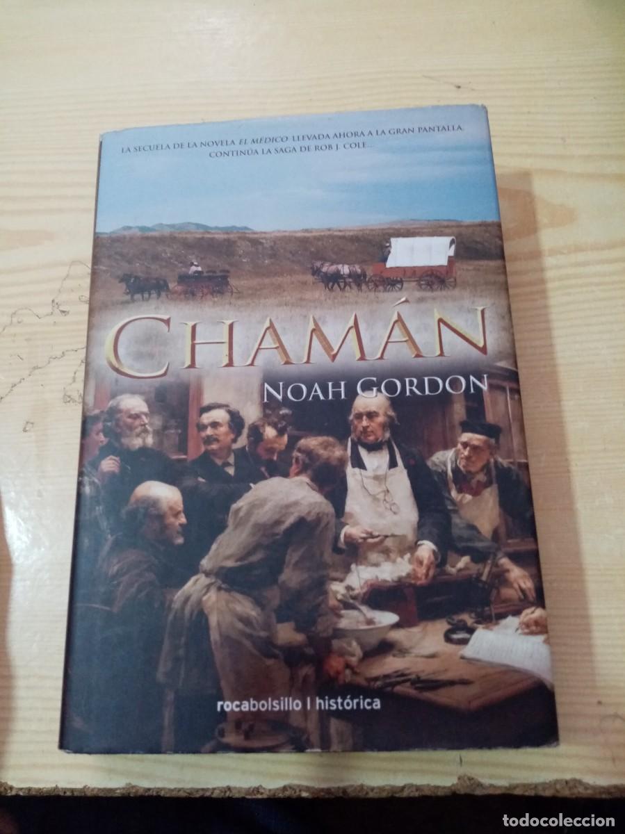 Libros de segunda mano: CHAMAN. NOAH GORDON. ROCABOLSILLO EST9B6 - Foto 1