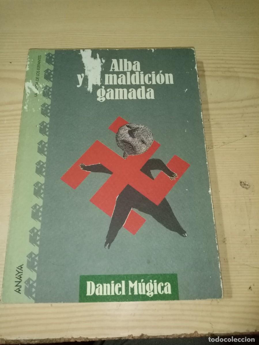 Libros de segunda mano: ALBA Y LA MALDICION GAMADA. EST10B6 - Foto 1