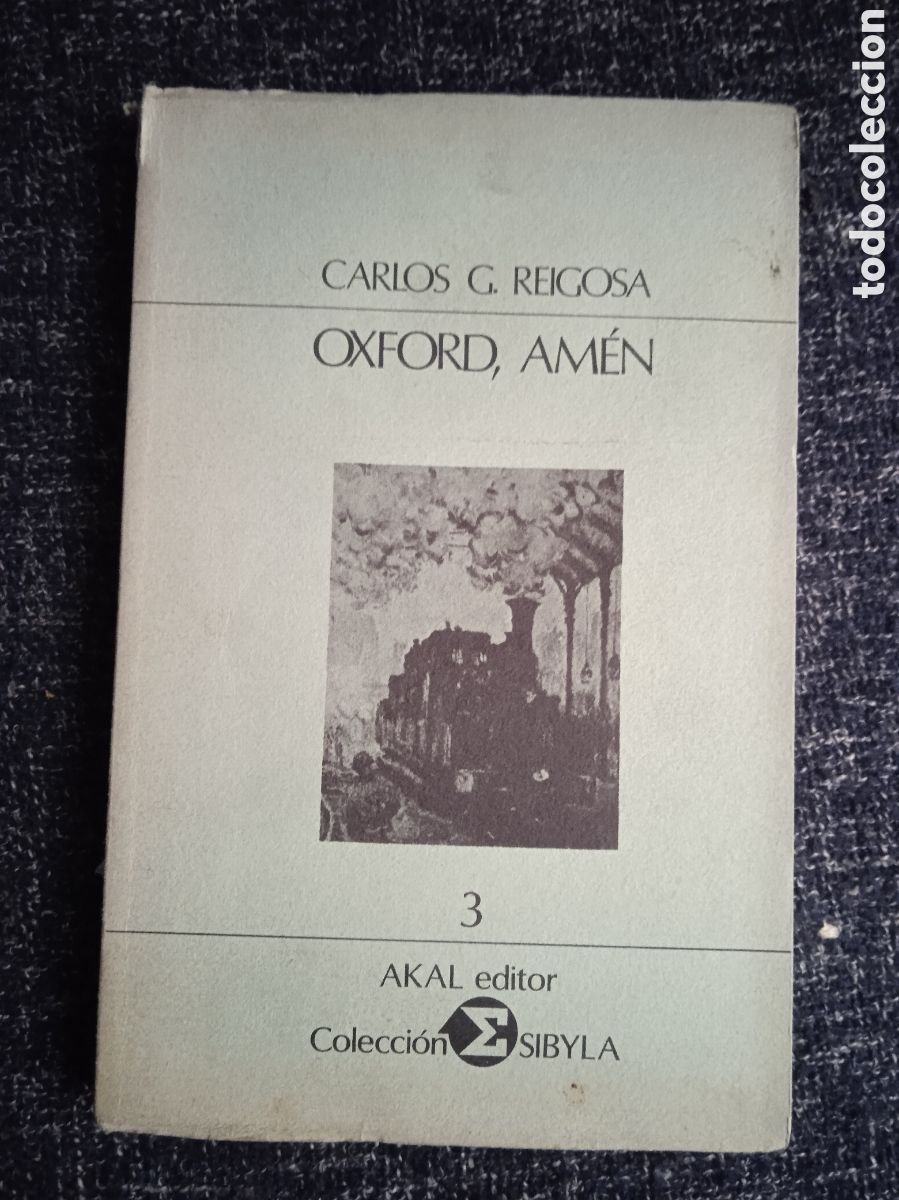Libri di seconda mano: Oxford, am&eacute;n / Carlos G. Reigosa