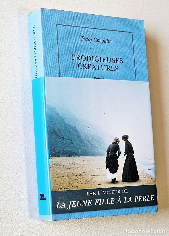 Libros de segunda mano: PRODIGIEUSES CR&Eacute;ATURES - CHEVALIER, TRACY - Foto 1