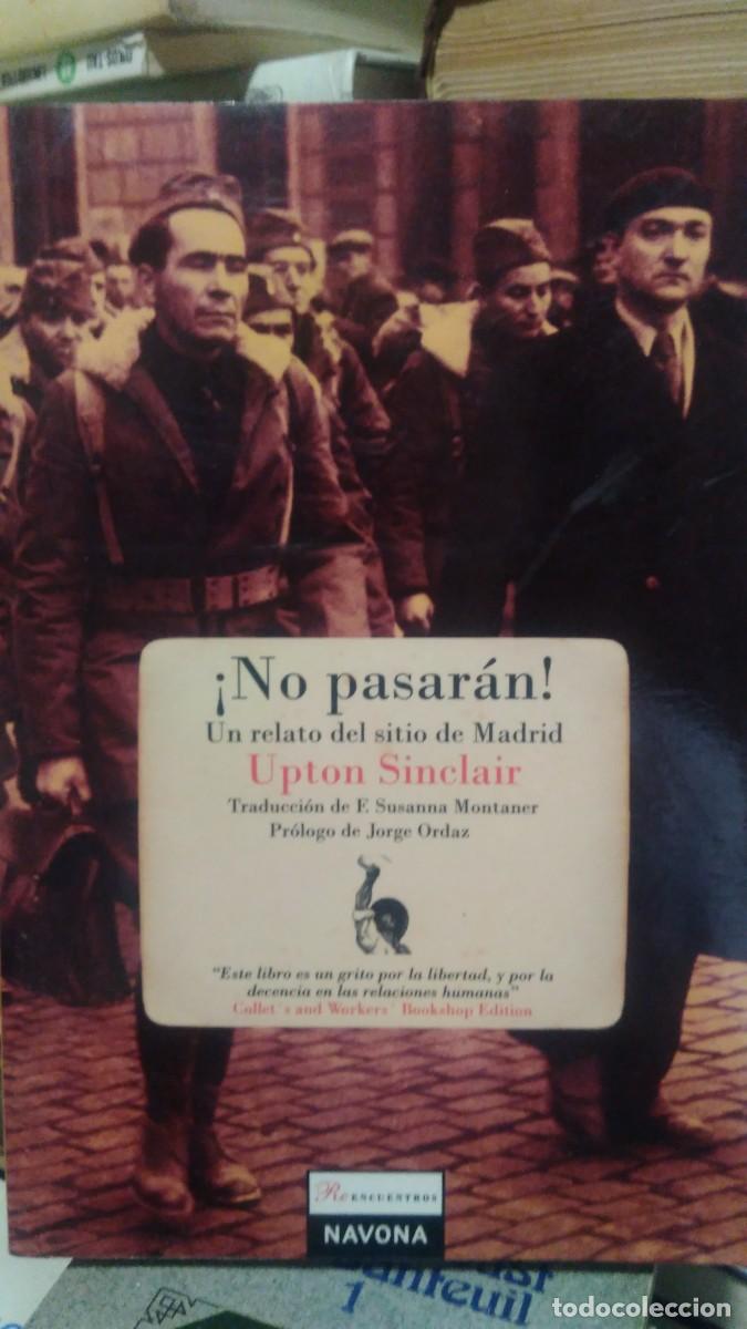 Libros de segunda mano: &iexcl;No pasar&aacute;n! -Upton Sinclair. Navona - Foto 1