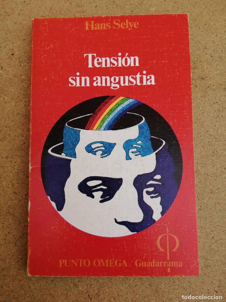 Libros de segunda mano: TENSION SIN ANGUSTIA (HANS SELYE)