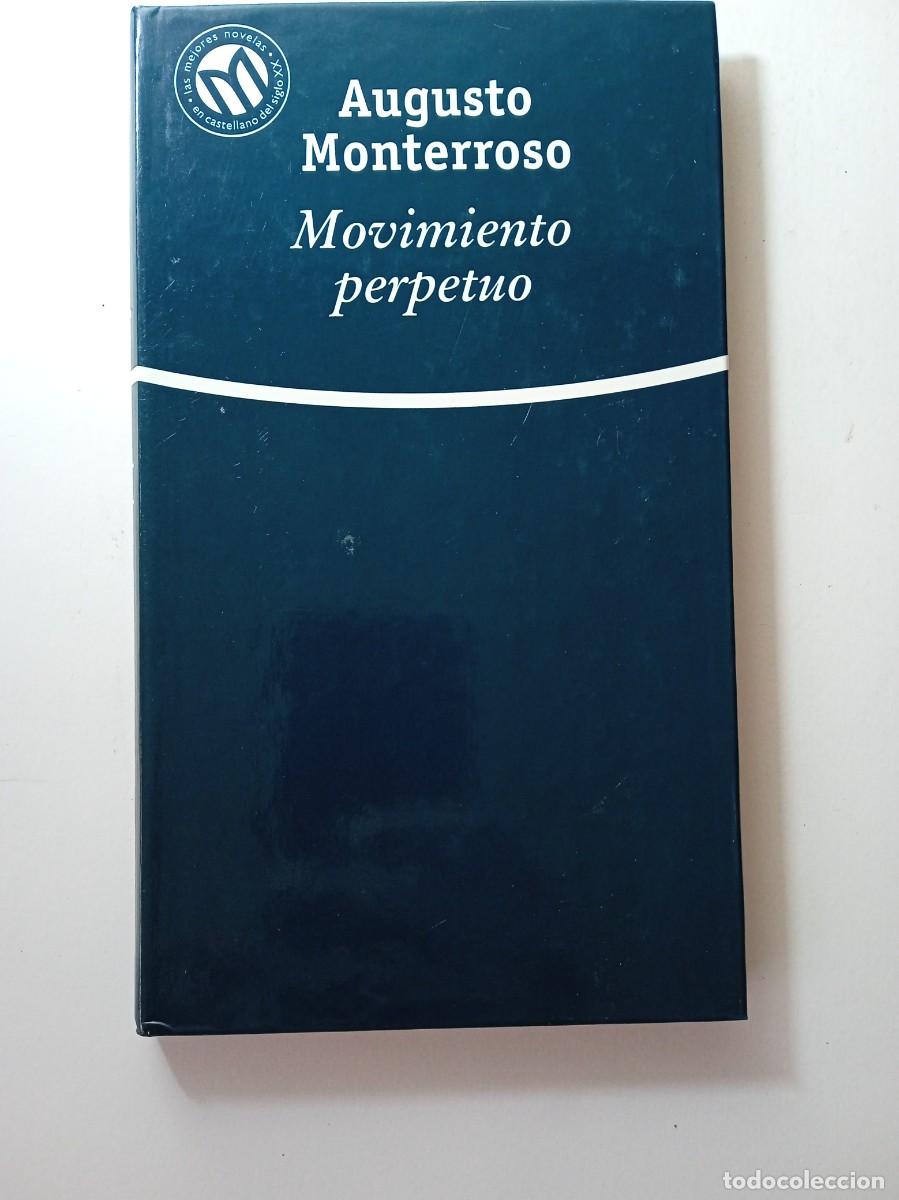 Libros de segunda mano: MOVIMIENTO PERPETUO - AUGUSTO MONTERROSO - Foto 1
