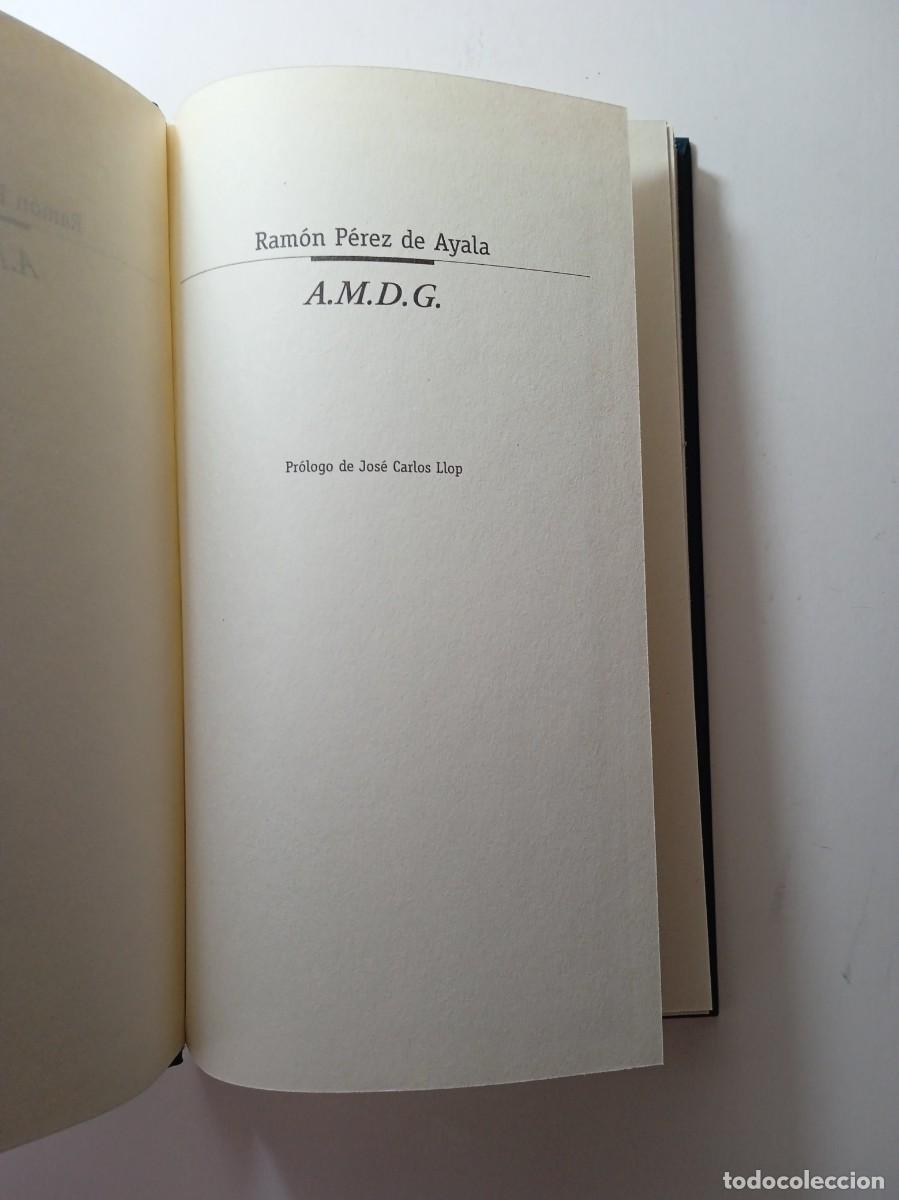 Libros de segunda mano: A. M. D. G. - RAM&Oacute;N P&Eacute;REZ DE AYALA - Foto 2