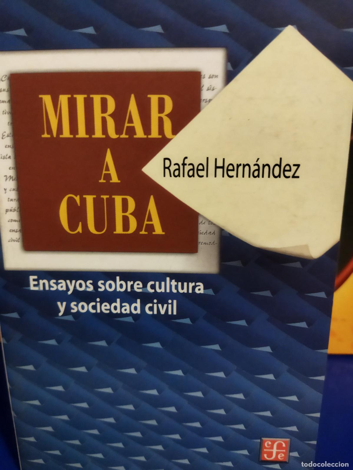 Libros de segunda mano: Mirar a cuba Rafael Hern&aacute;ndez - Foto 1