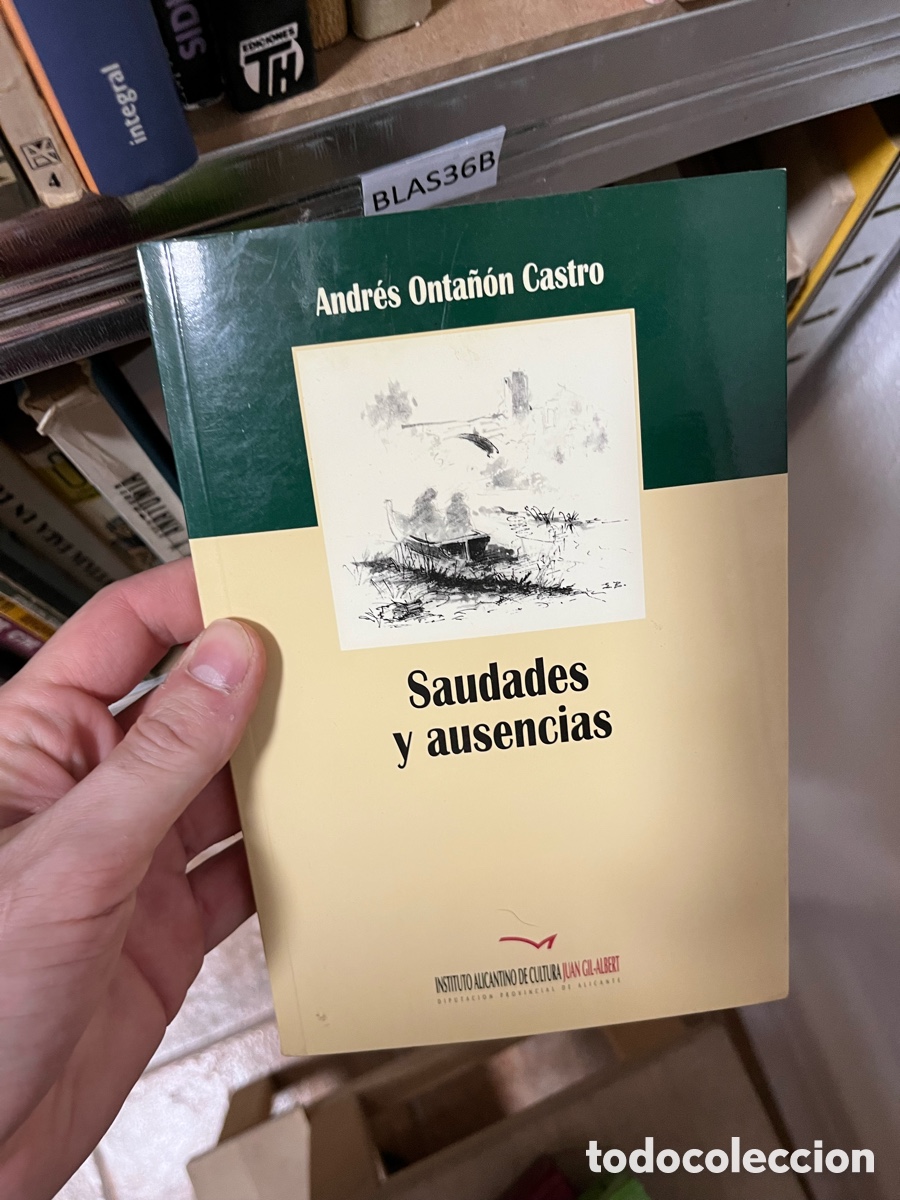 Gebrauchte B&uuml;cher: BLAS36B Andr&eacute;s Onta&ntilde;&oacute;n Castro Saudades y ausencias