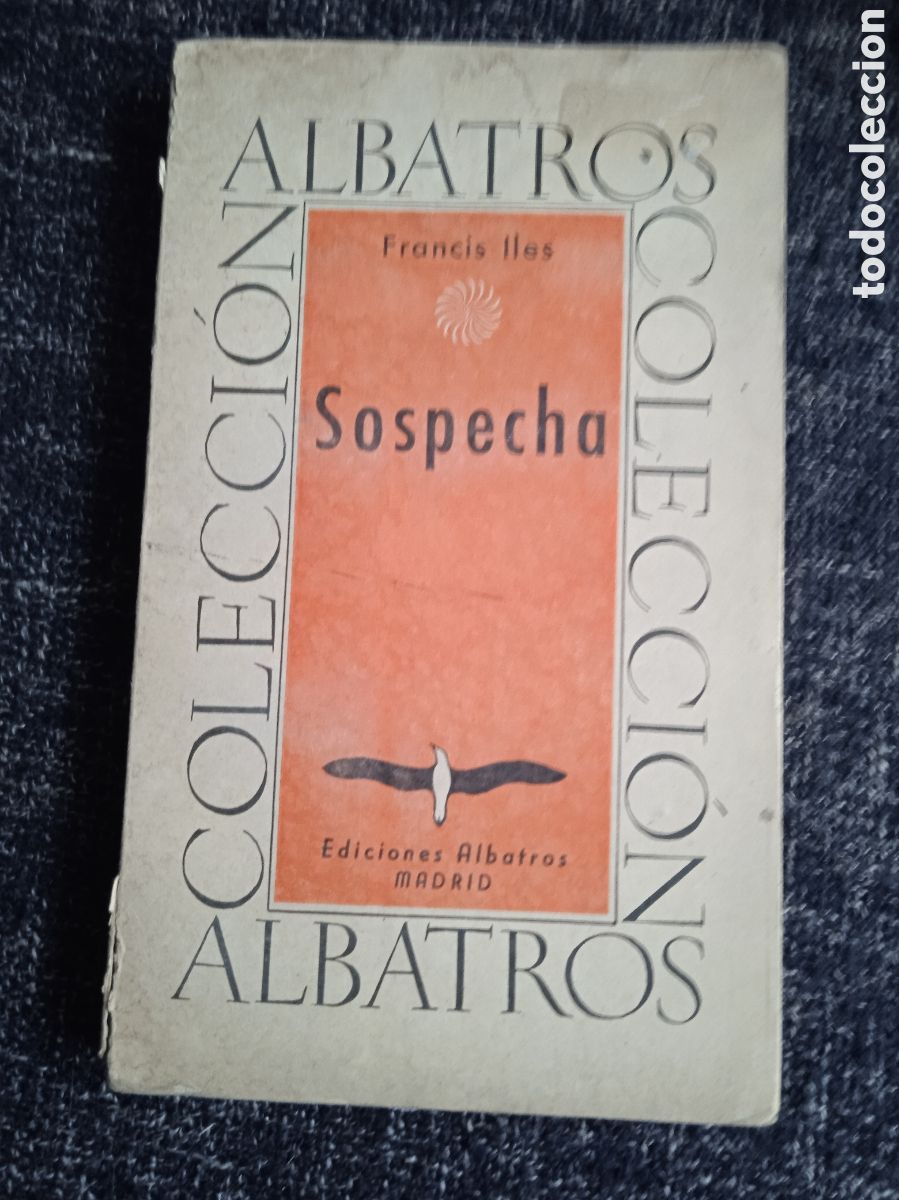 Libros de segunda mano: Sospecha / Francis Iles - Foto 1