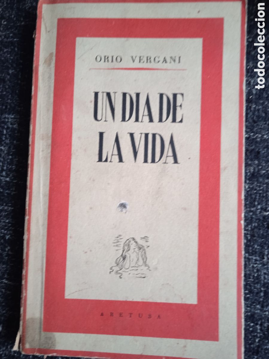 Gebrauchte B&uuml;cher: UN DIA DE LA VIDA / ORIO VERGAN