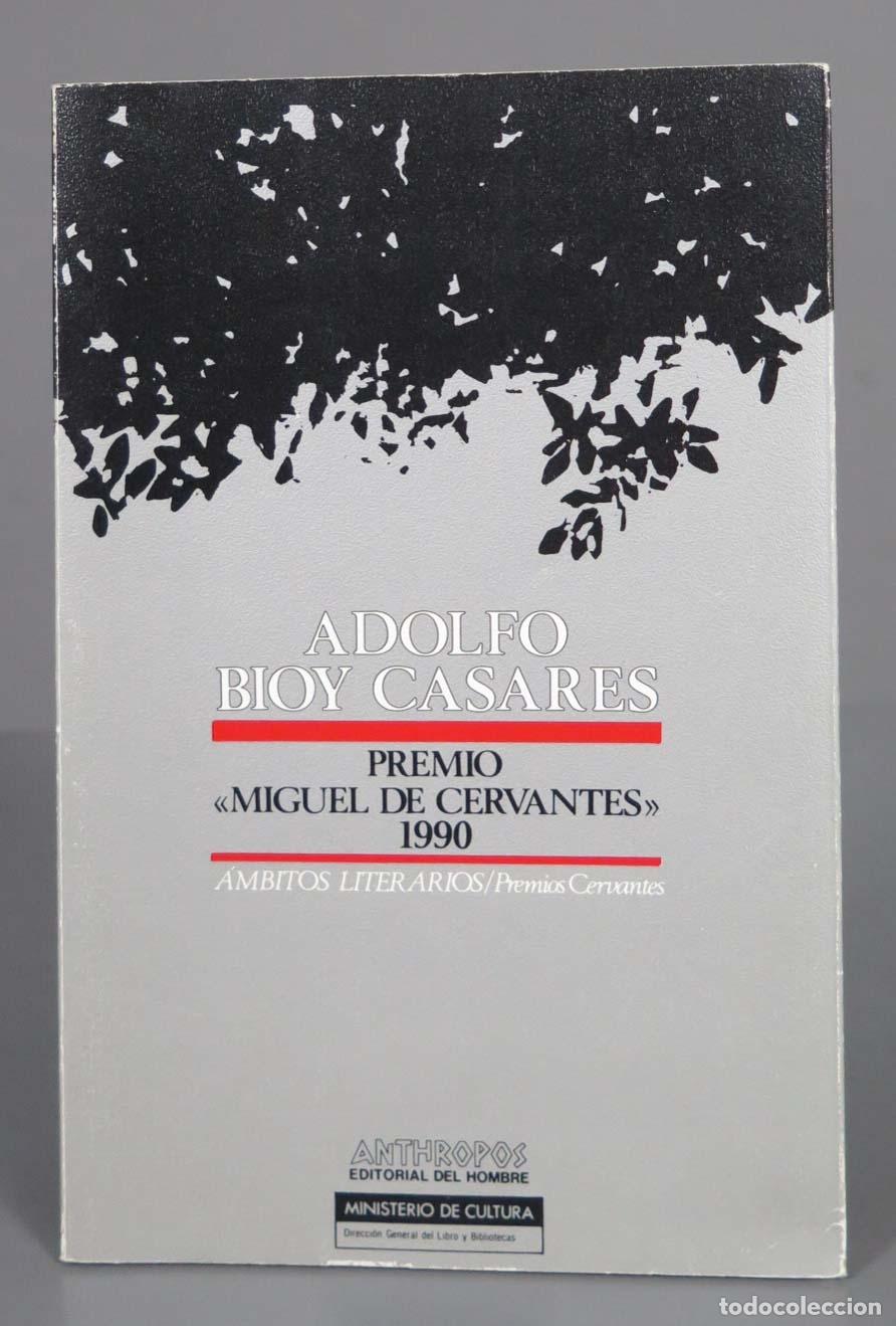 Libros de segunda mano: Adolfo Bioy Casares. Premio Miguel de Cervantes 1990