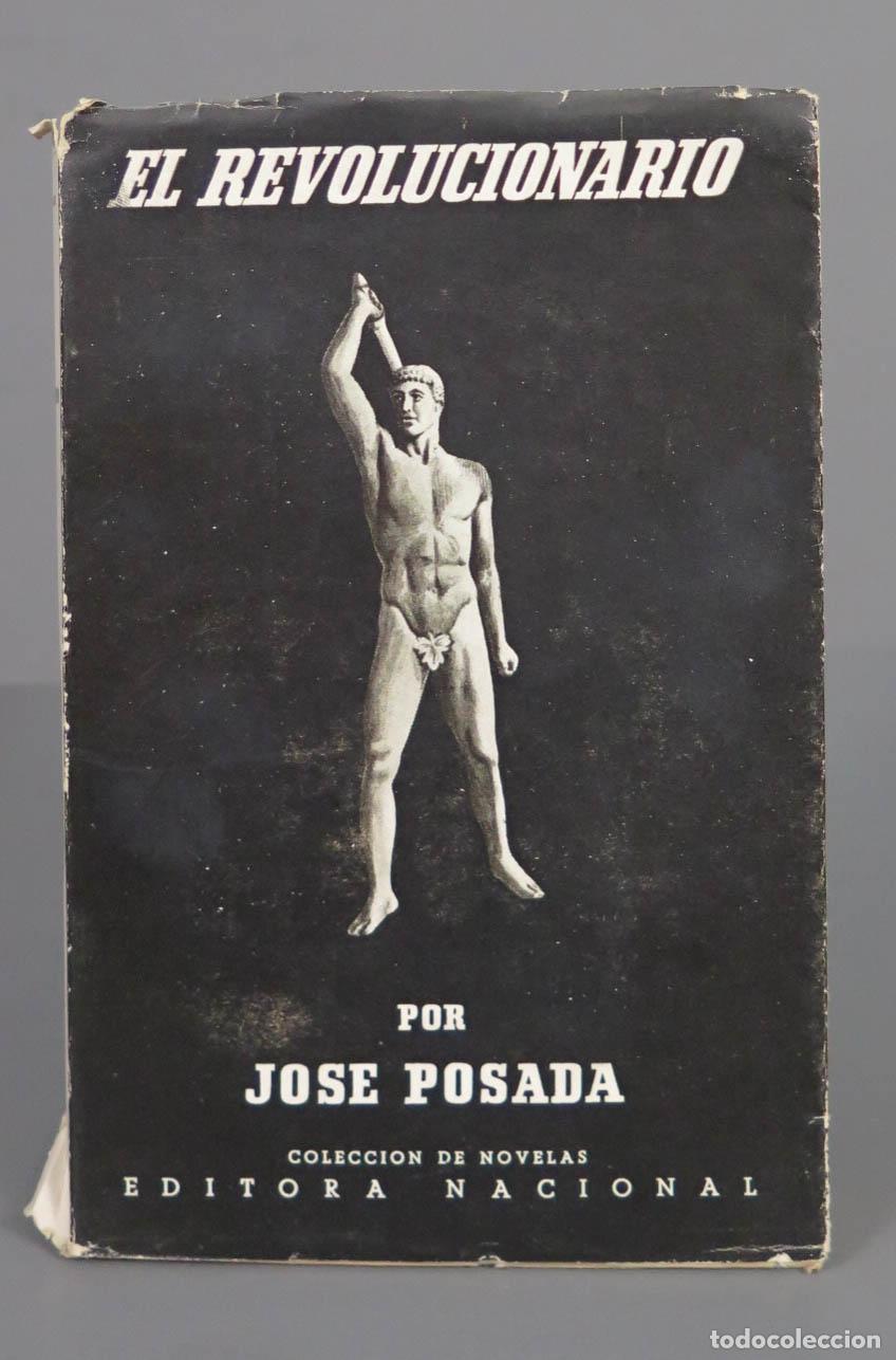 Libri di seconda mano: El revolucionario Posada, Jos&eacute;