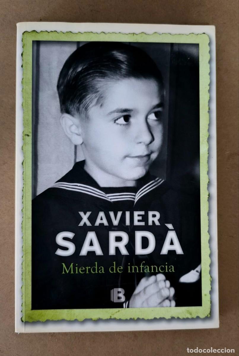 Libros de segunda mano: Mierda de infancia Xavier Sard&agrave; - Foto 1