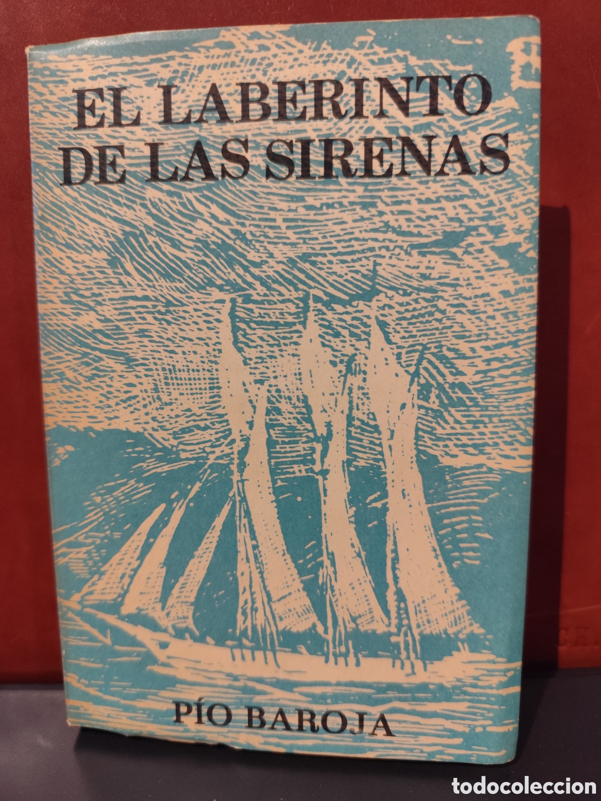 Libros de segunda mano: El laberinto de las sirenas. Pio Baroja