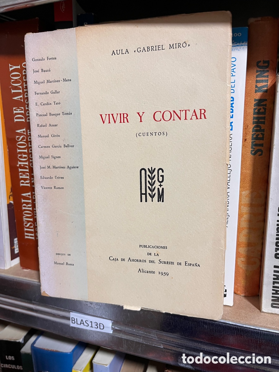 Gebrauchte B&uuml;cher: Blas13D Vivir y contar aula Gabriel Mir&oacute; Publicaciones caja de ahorros del sureste Alicante cuentos