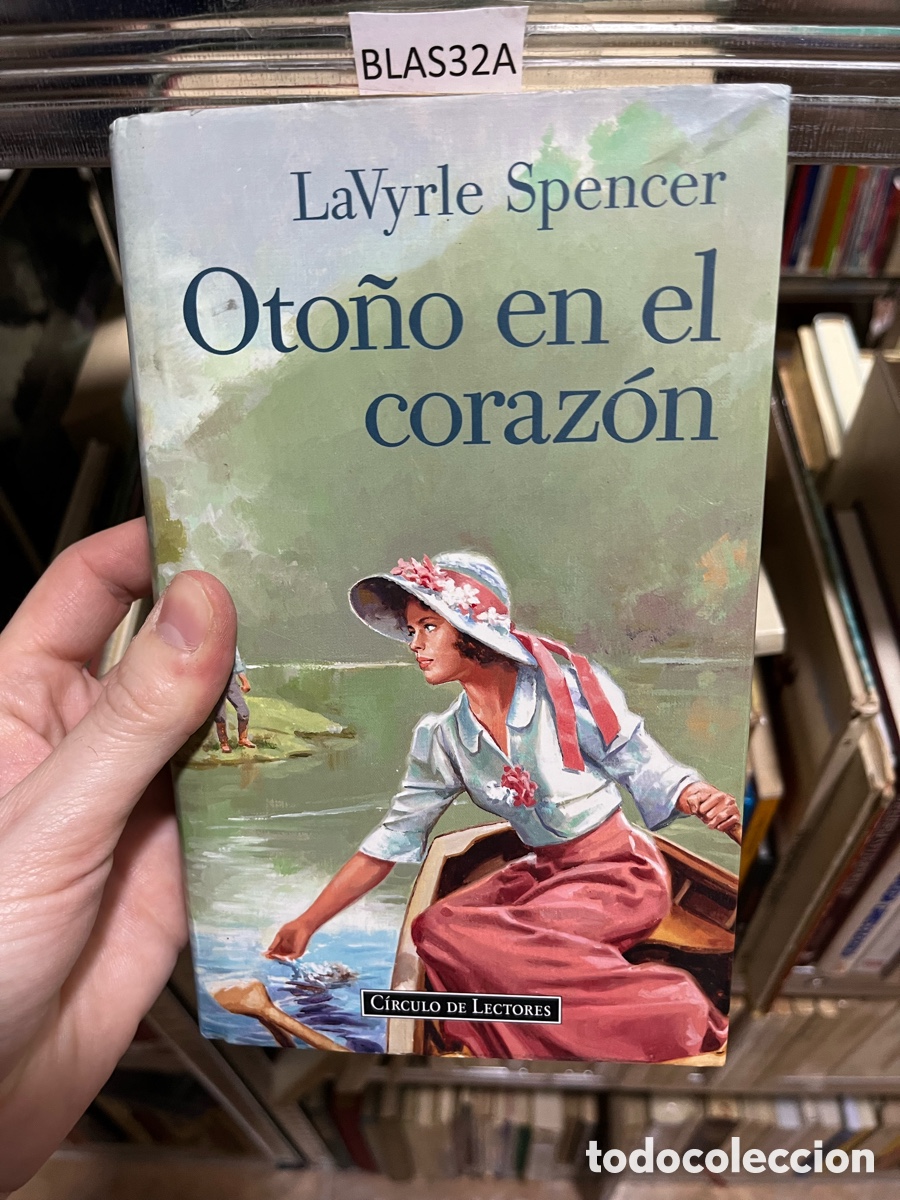 Libri di seconda mano: BLAS32A LaVyrle Spencer Oto&ntilde;o en el coraz&oacute;n