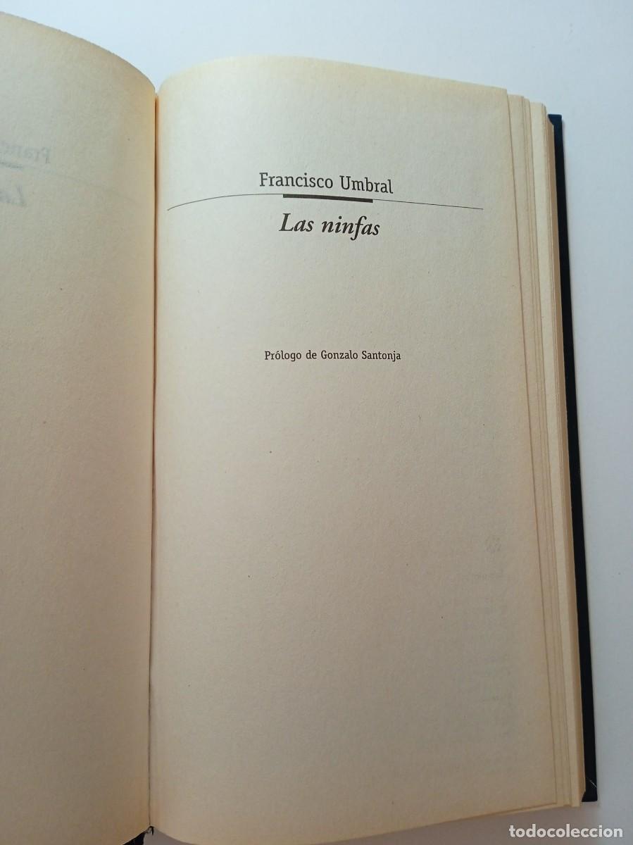 Libros de segunda mano: LAS NINFAS - FRANCISCO UMBRAL - Foto 2