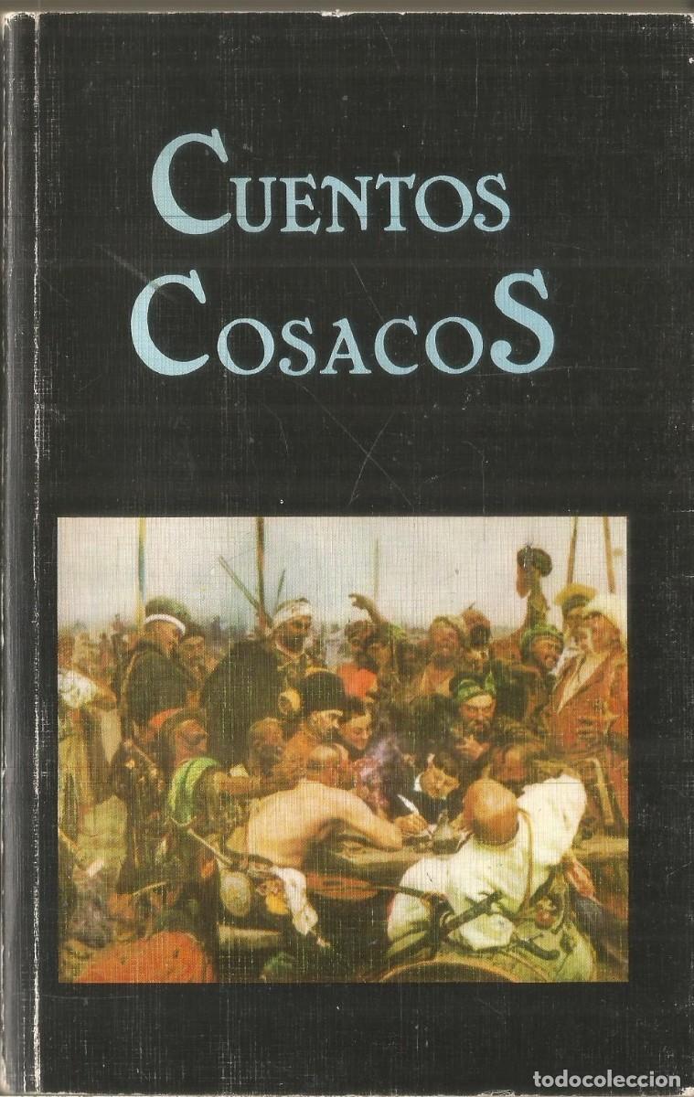 Libros de segunda mano: CUENTOS COSACOS. MIRAGUANO - Foto 1