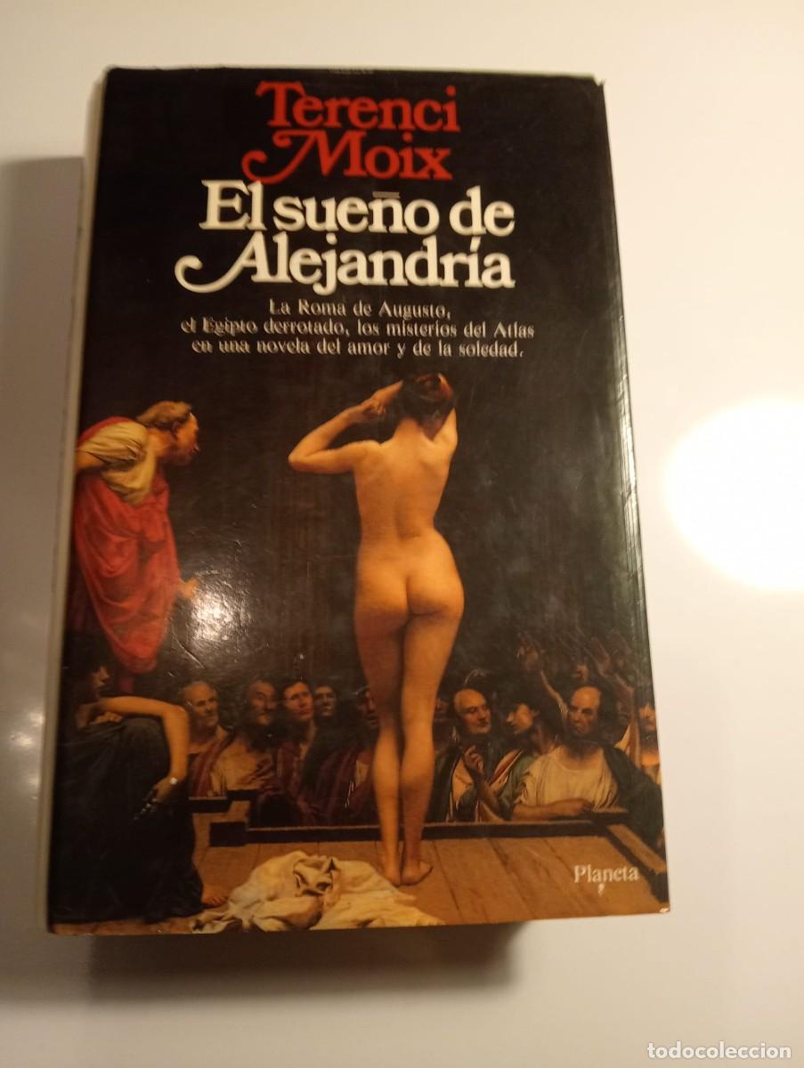 Libros de segunda mano: El sue&ntilde;o de Alejandr&iacute;a. - Foto 1