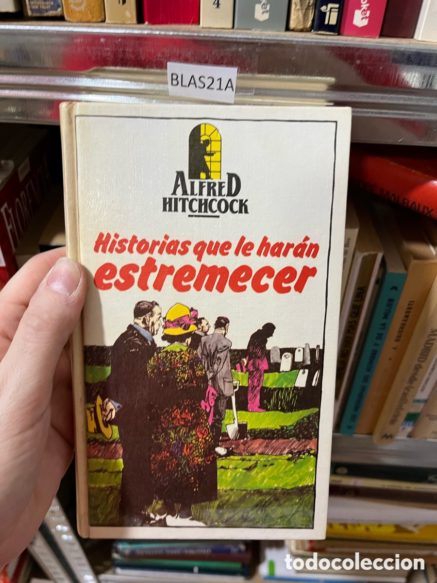 Libros de segunda mano: BLAS21A AIRED HITCHCOCK Historias que le har&aacute;n estremecer