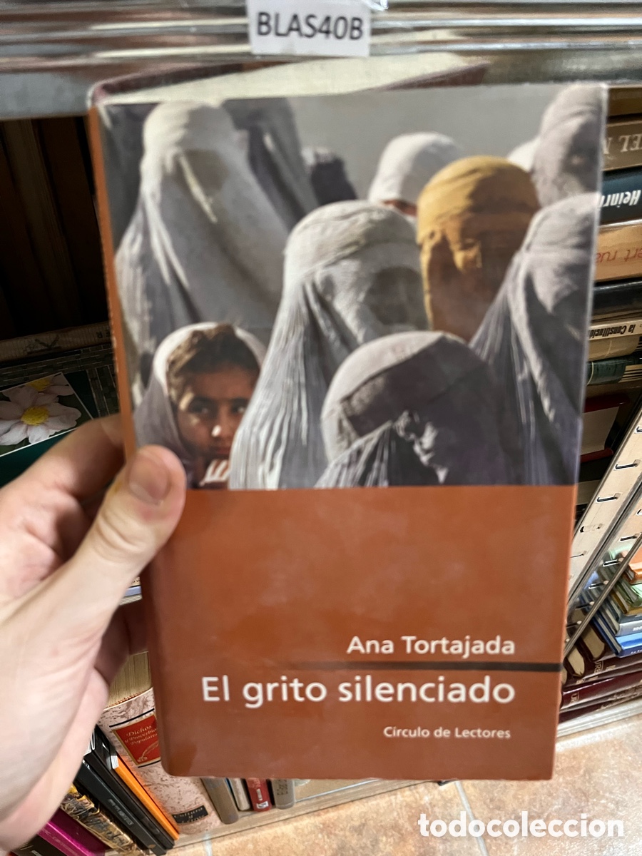Libros de segunda mano: Blas40B Ana Tortajada El grito silenciado