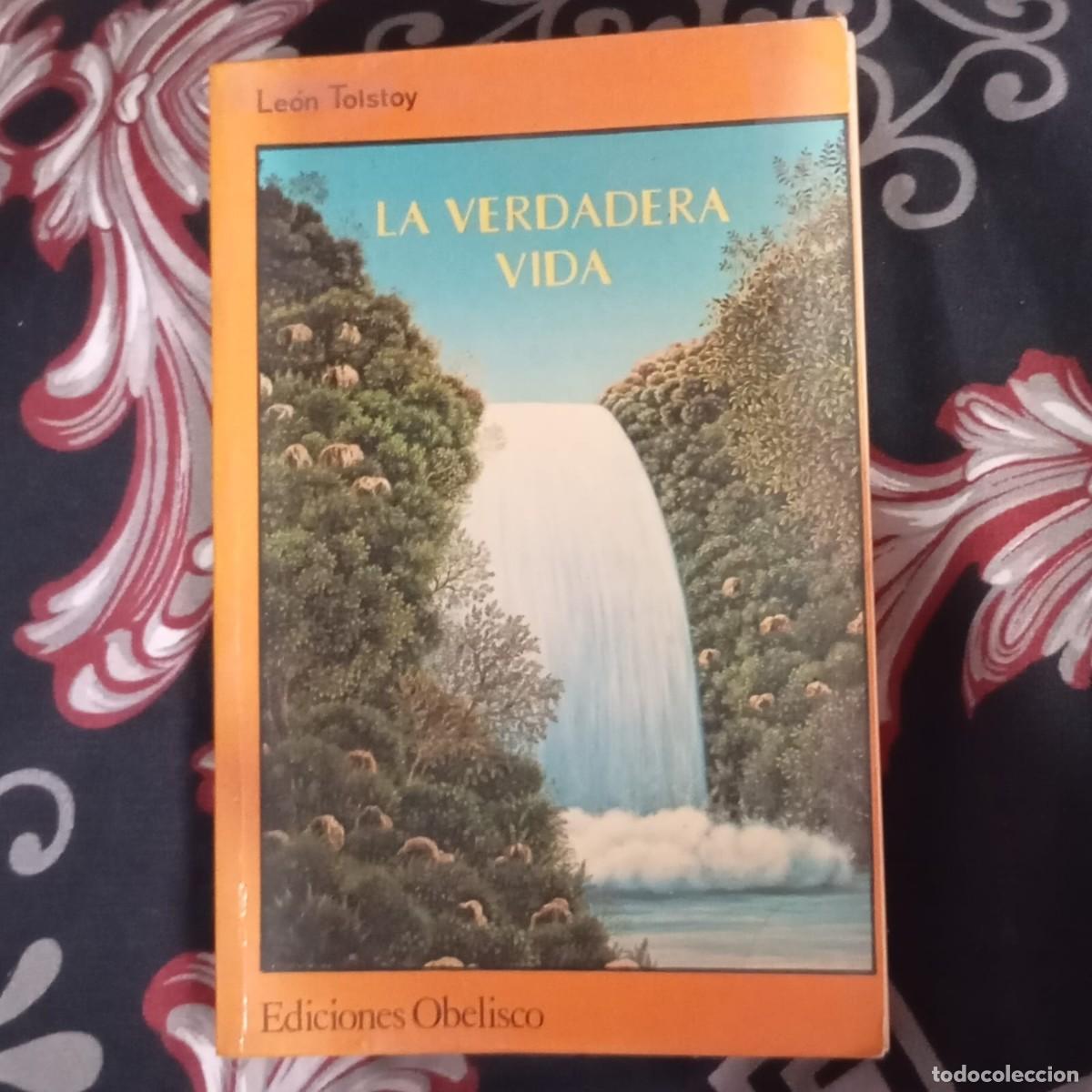 Libros de segunda mano: LA VERDADERA VIDA - LE&Oacute;N TOLSTOY - Foto 1