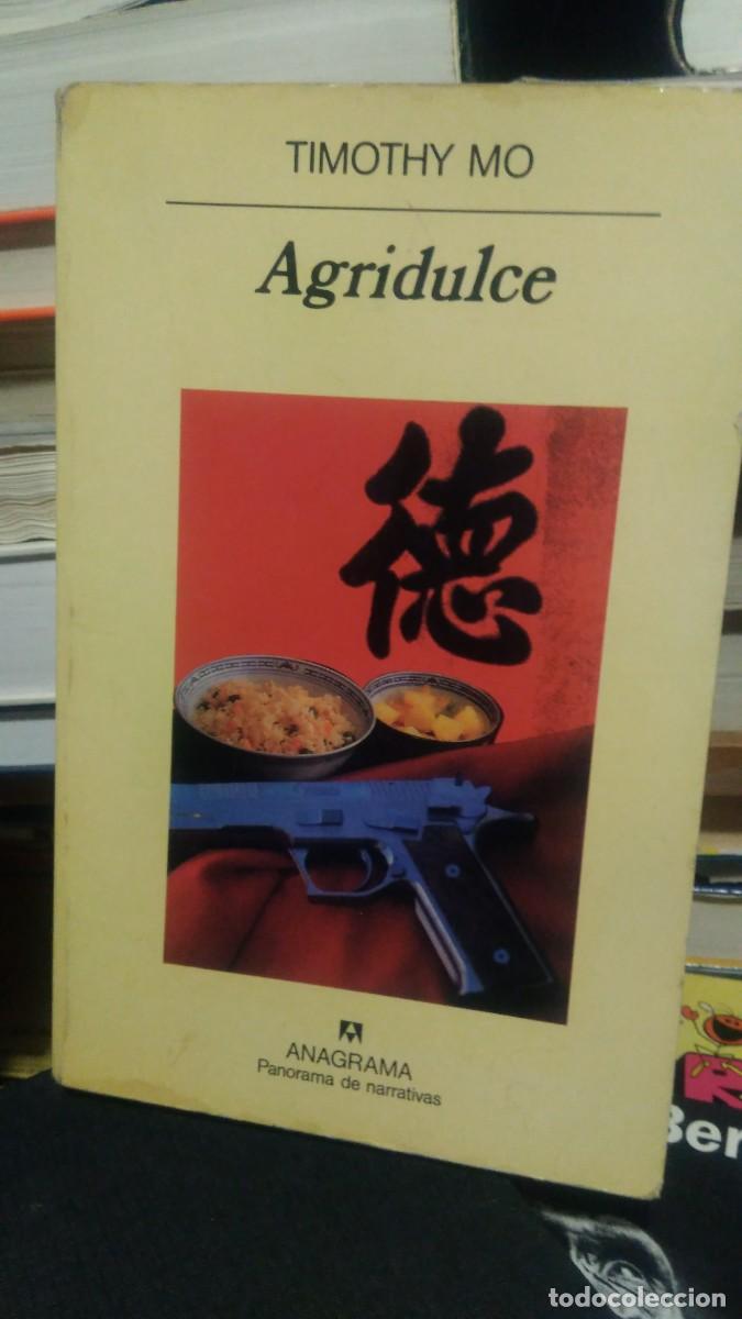 Libros de segunda mano: Agridulce -Timothy Mo. Anagrama - Foto 1