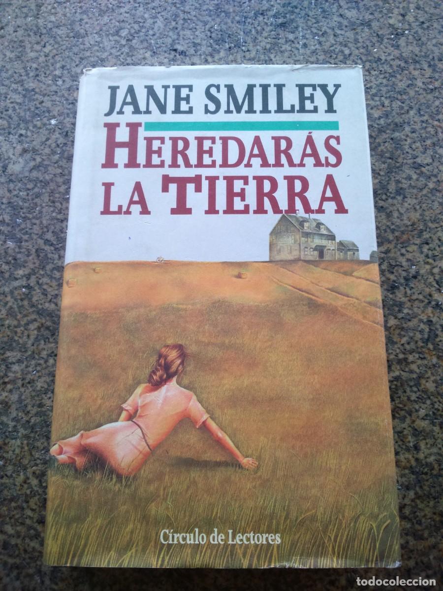 Libros de segunda mano: HEREDARAS LA TIERRA -- JANE SMILEY -- CIRCULO -- - Foto 1