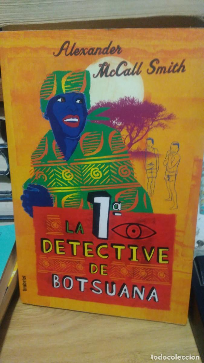 Libros de segunda mano: Alexander McCall Smith La 1&ordf; detective de botsuana umbriel - Foto 1