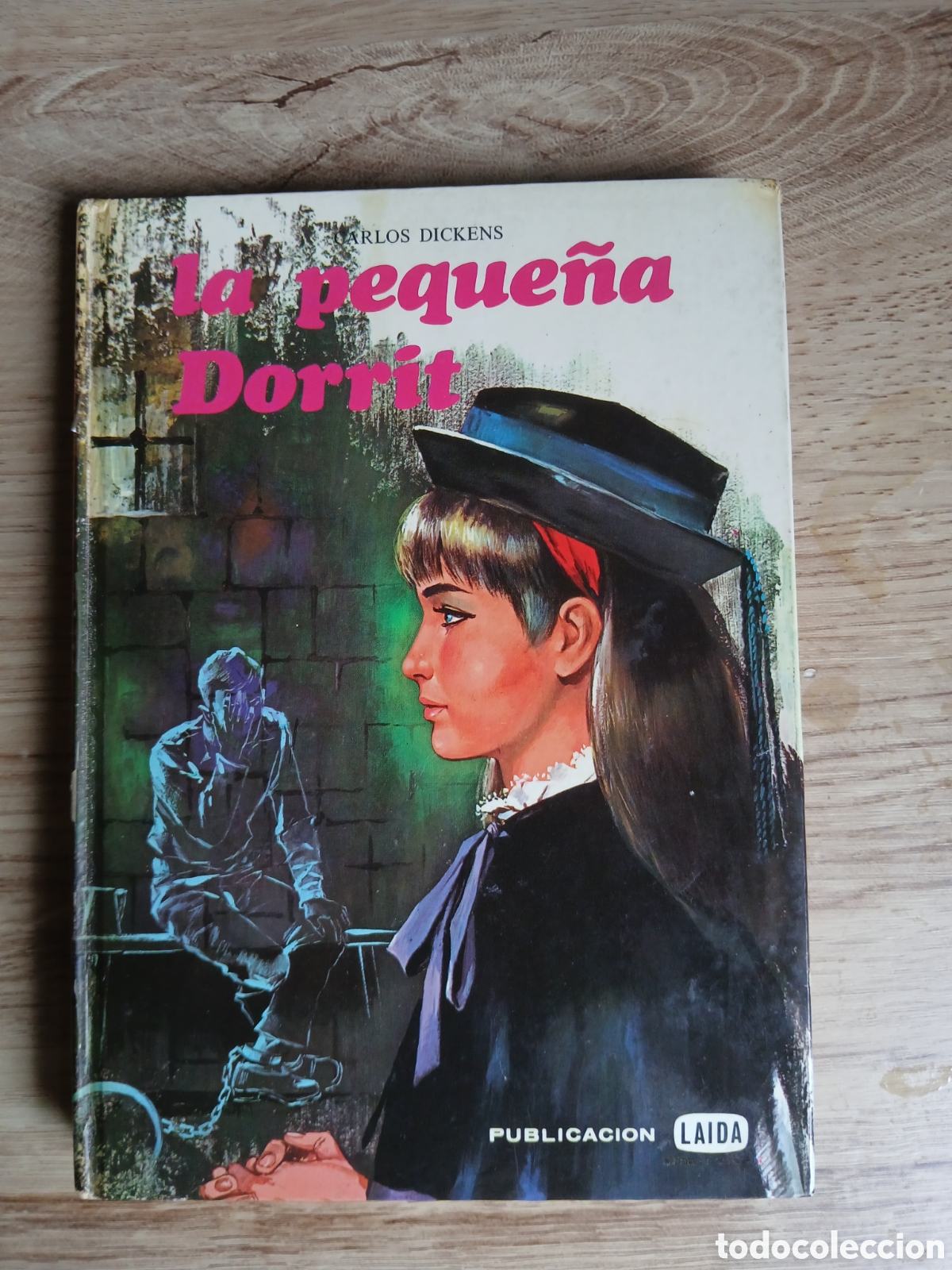 Livres d'occasion: LA PEQUE&Ntilde;A DORRIT. CARLOS DICKENS. PUBLICACIONES LAIDA 1973.