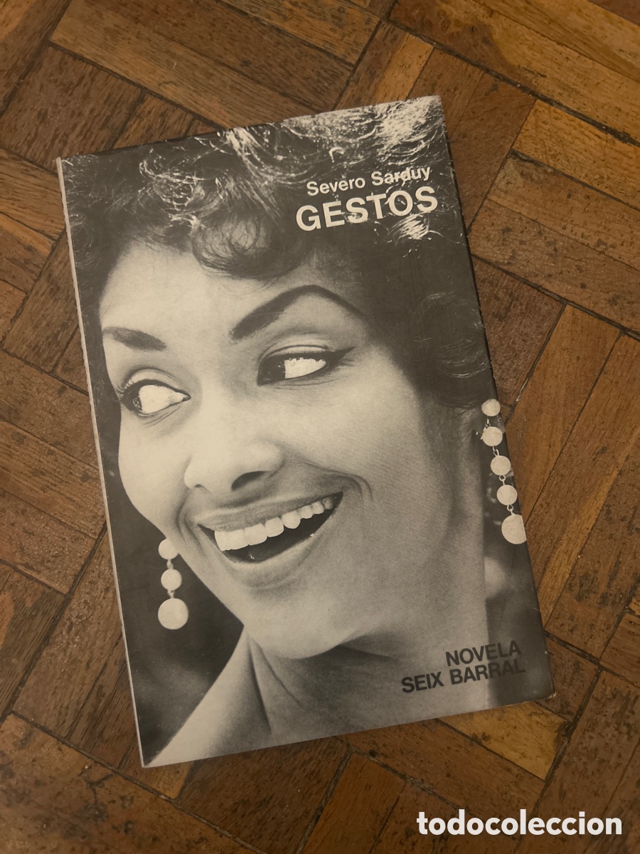 Libros de segunda mano: Gestos - Severo Sarduy - Seix Barral (1973)